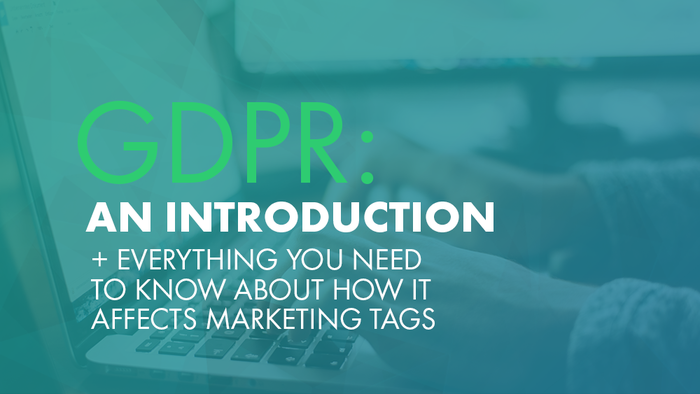 Tag Inspector - GDPR - How it Affects Marketing Tags (2)