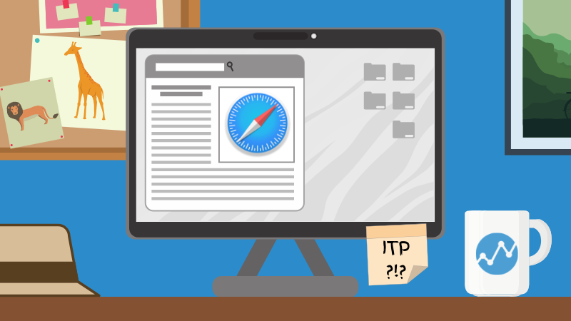 What Is ITP and What Does It Mean for Web Cookies?