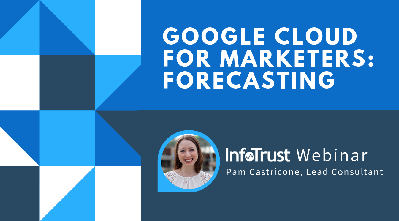 Google Cloud for Marketers: Forecasting