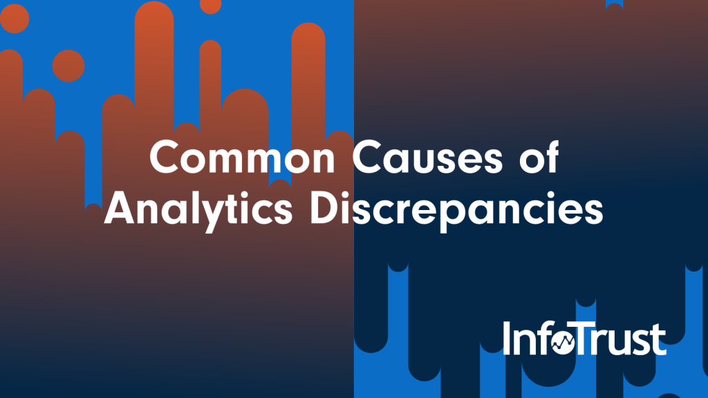 Common Causes of Digital Analytics Discrepancies
