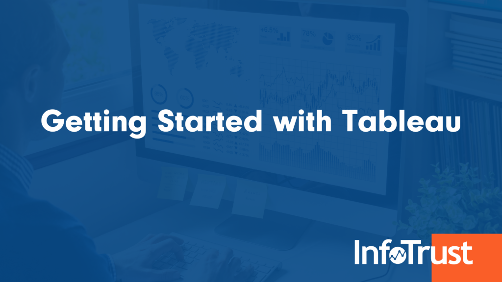 Getting Started with Tableau