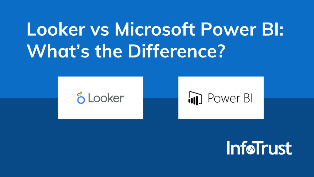 Looker vs Microsoft Power BI: What’s the Difference?