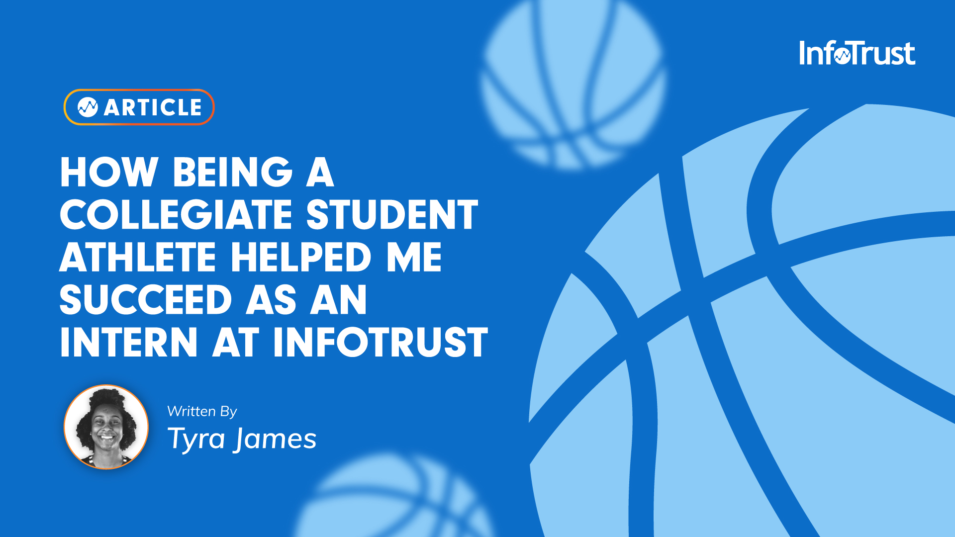 How Being a Collegiate Student Athlete Helped Me Succeed as an Intern at InfoTrust