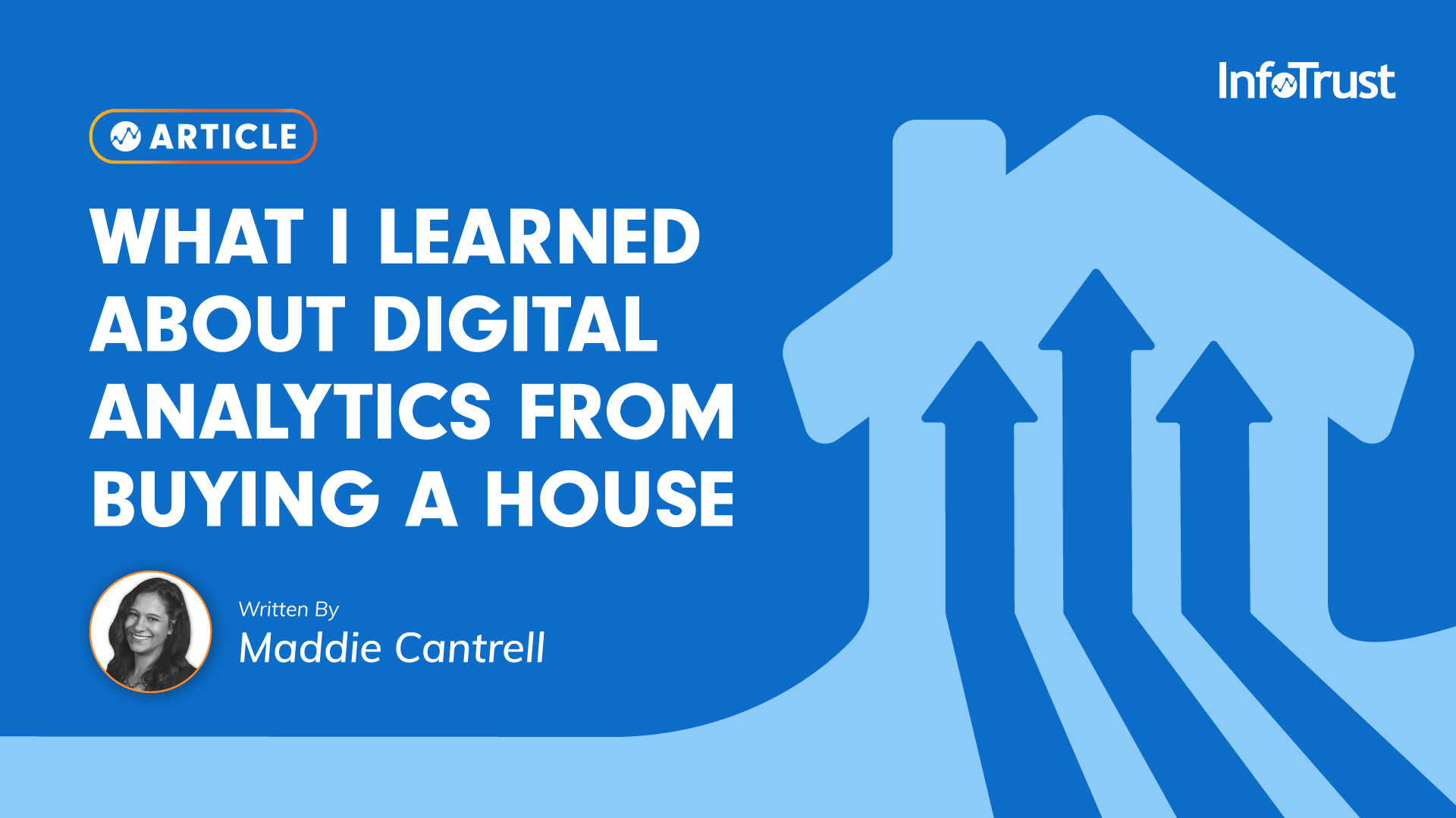 What I Know about Digital Analytics from Buying a House