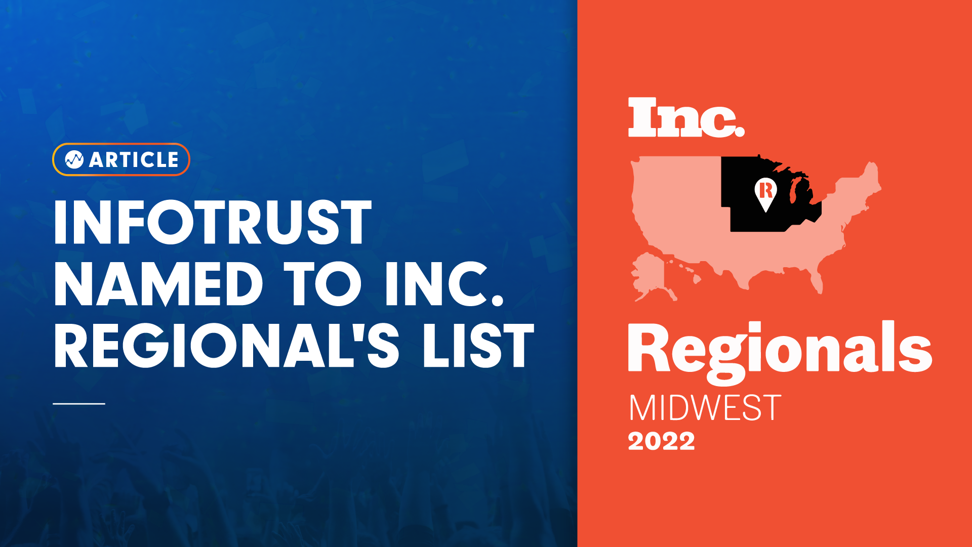 InfoTrust Named to Inc. Regional’s List of Fastest-Growing Private Companies