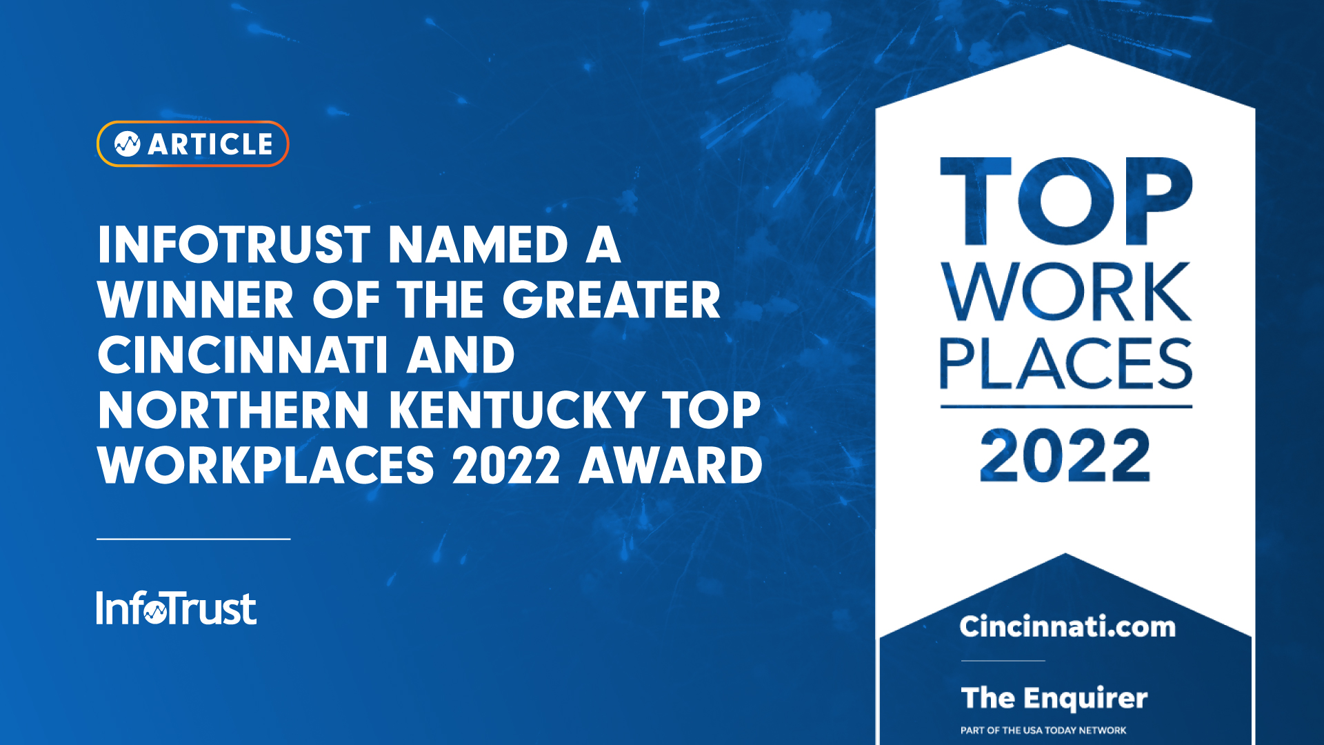 InfoTrust Named a Winner of the Greater Cincinnati and Northern Kentucky Top Workplaces 2022 Award