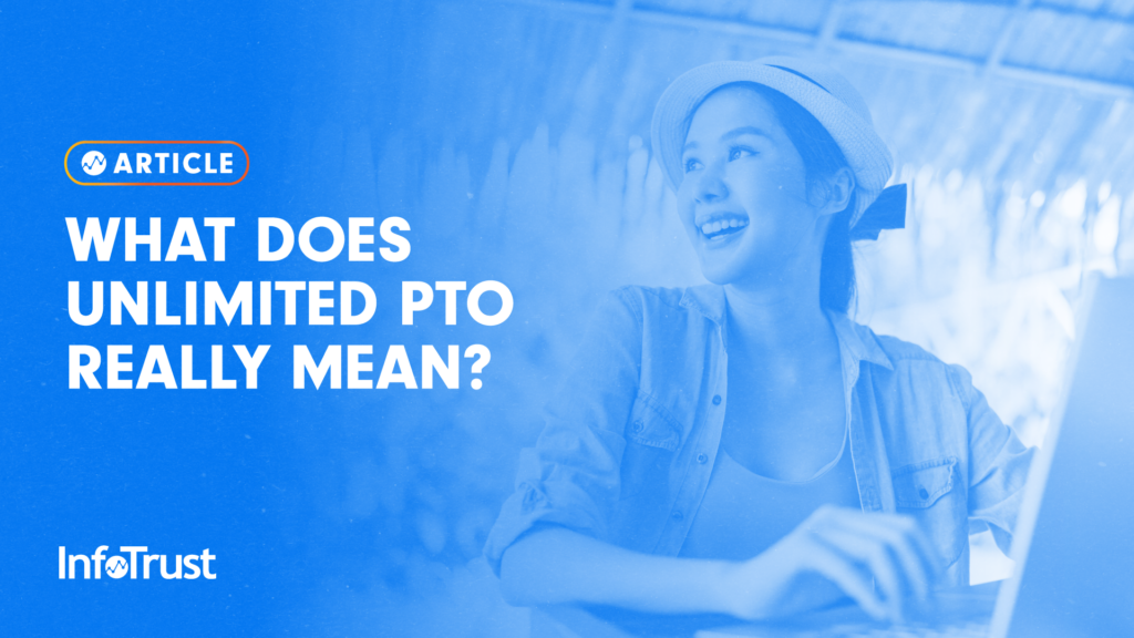 What Does Unlimited Paid Time Off Really Mean?