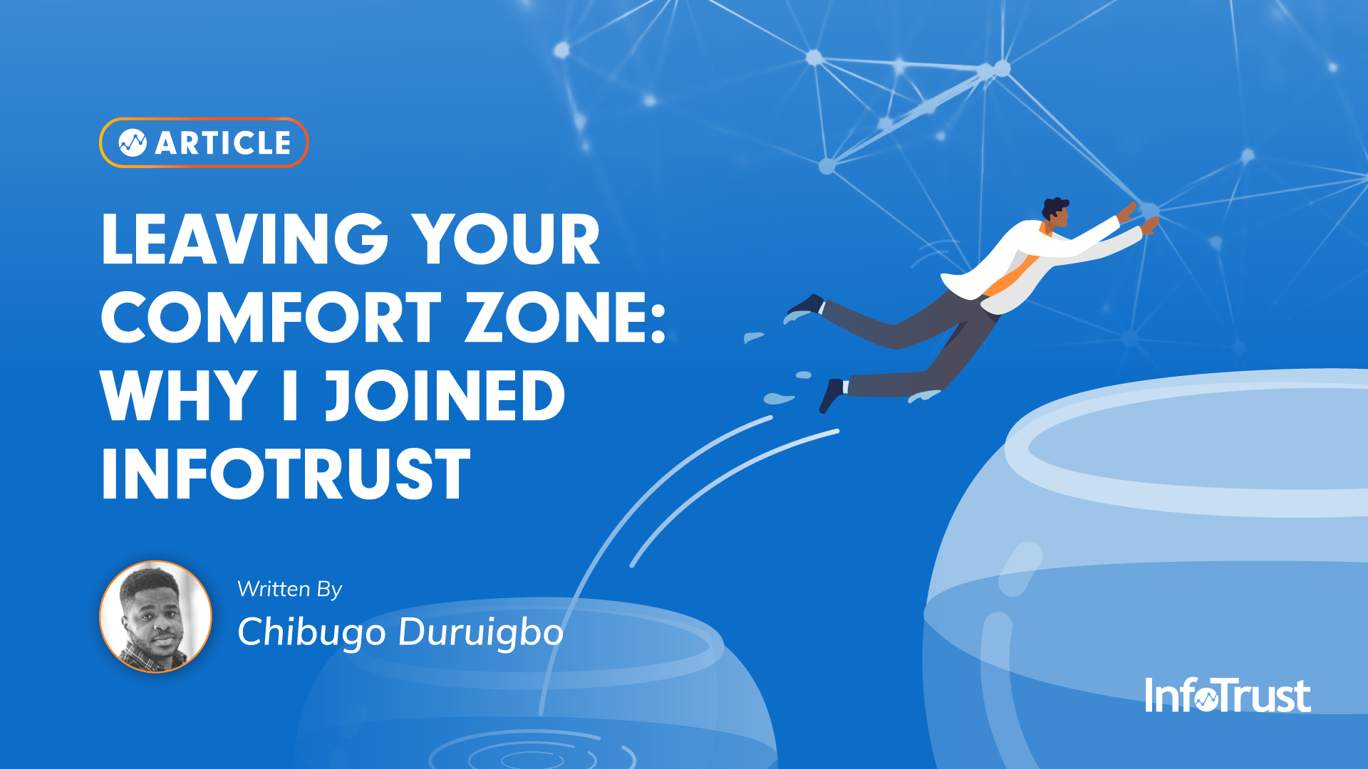 Leaving Your Comfort Zone Why I Joined InfoTrust