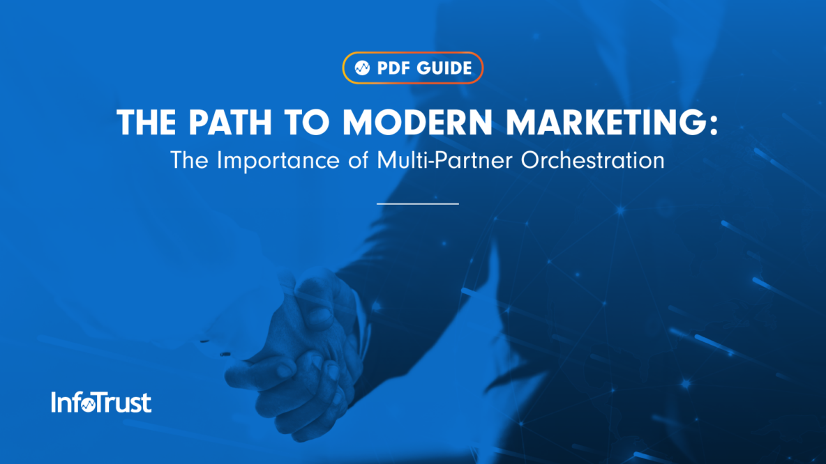 The Path to Modern Marketing: The Importance of Multi-Partner ...