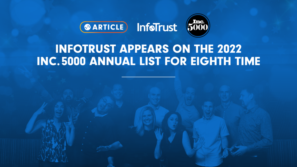 InfoTrust Appears on the 2022 Inc. 5000 Annual List for 8th Time