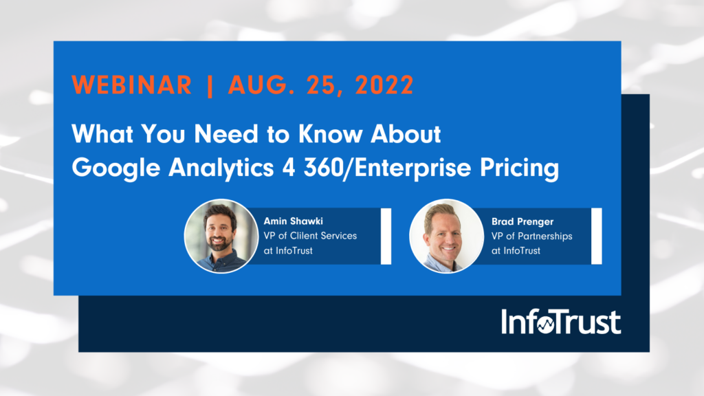 Webinar: What You Need to Know about Google Analytics 4 360/Enterprise Pricing