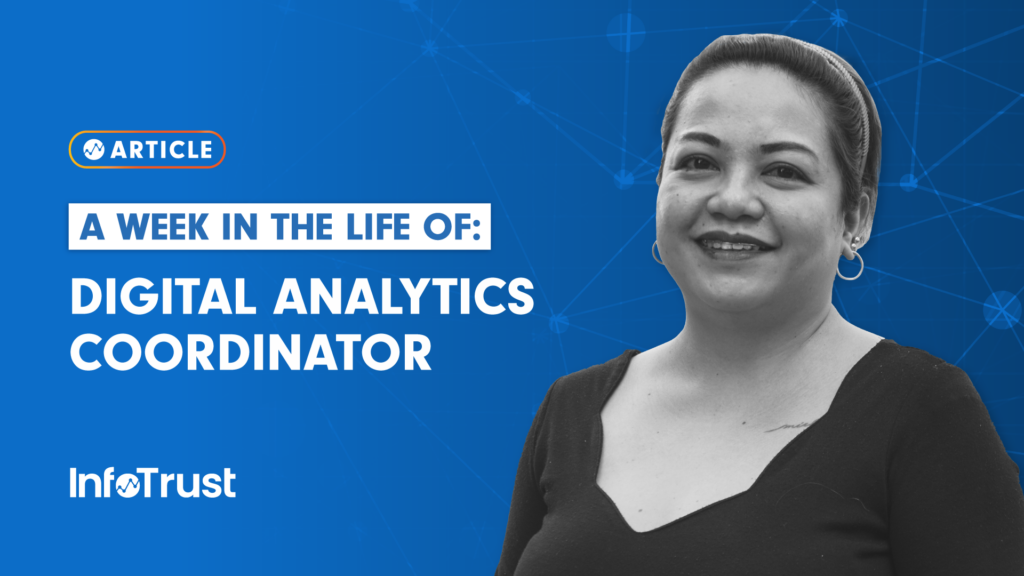 A Week in the Life of: Digital Analytics Coordinator
