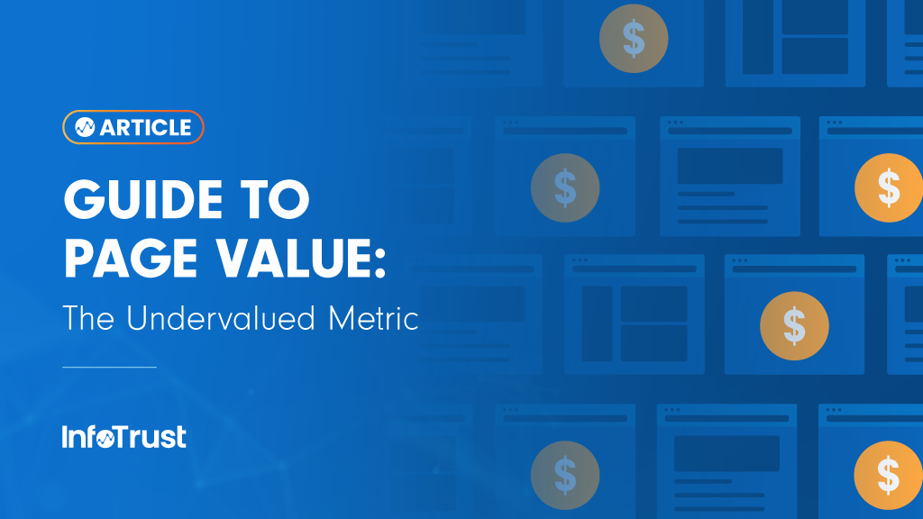 A Guide to Page Value: The Undervalued Metric