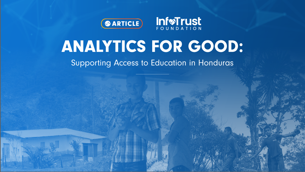 Analytics for Good: Supporting Access to Education in Honduras
