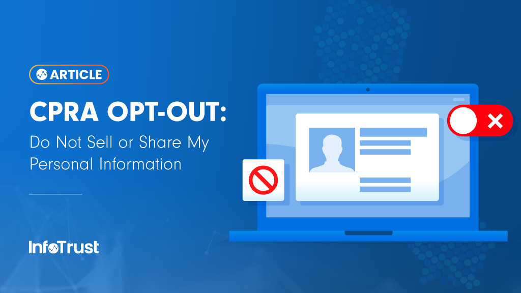 CPRA Opt-out: Do Not Sell or Share My Personal Information