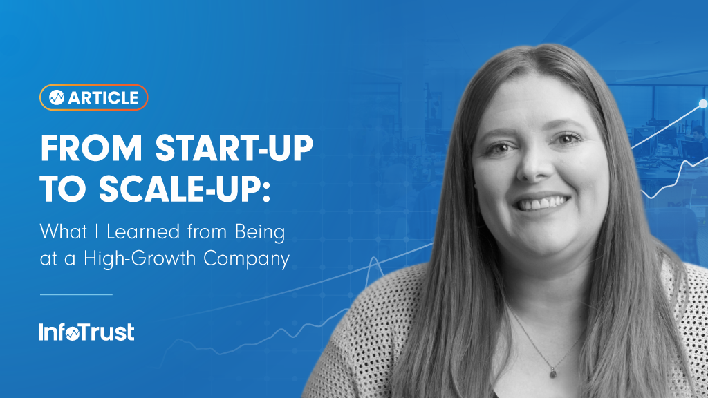 From Start-Up to Scale-Up: What I Learned from Being at a High-Growth Company