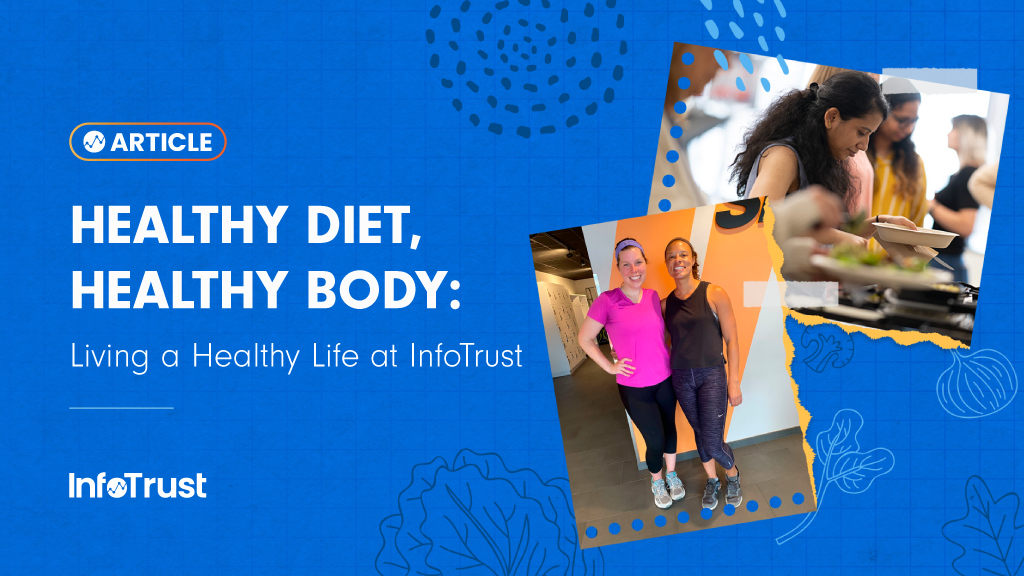 Healthy Diet, Healthy Body: Living a Healthy Life at InfoTrust
