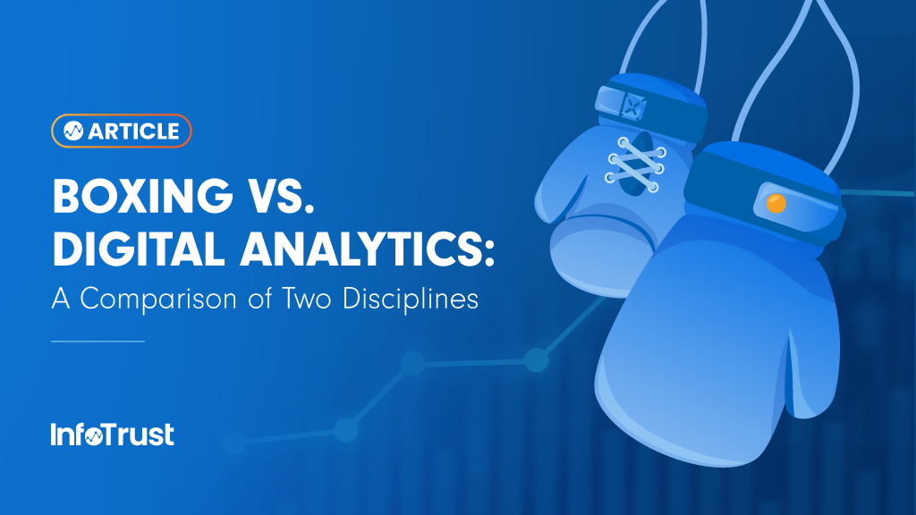 Boxing vs. Digital Analytics: A Comparison of Two Disciplines