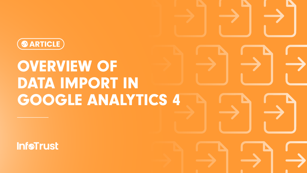 Overview of Data Import in Google Analytics 4