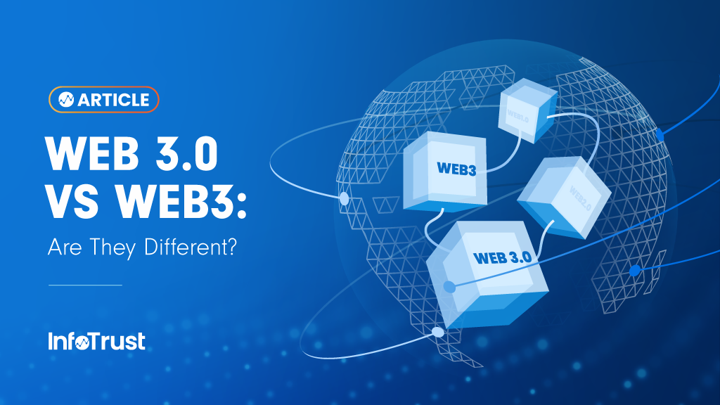 Web 3.0 vs. web3: Are They Different?