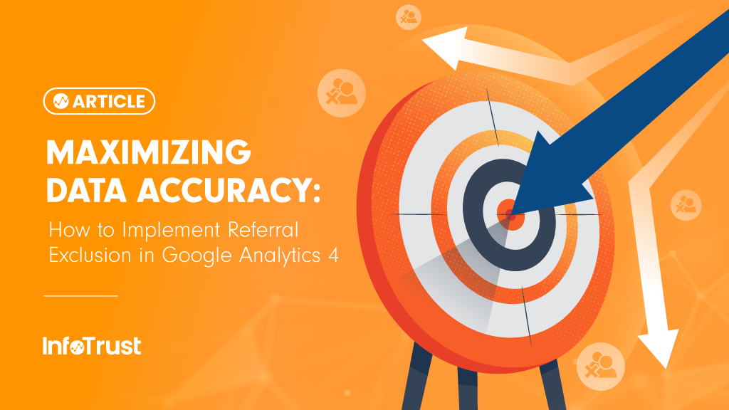Maximizing Data Accuracy: How to Implement Referral Exclusion in Google Analytics 4