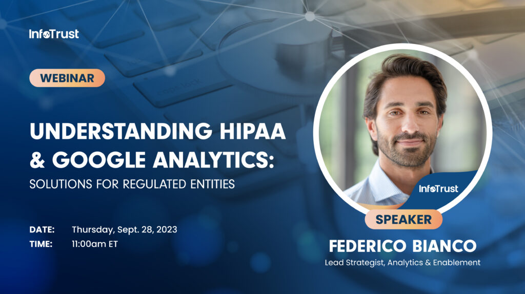 Understanding HIPAA & Google Analytics: Solutions for Regulated Entities