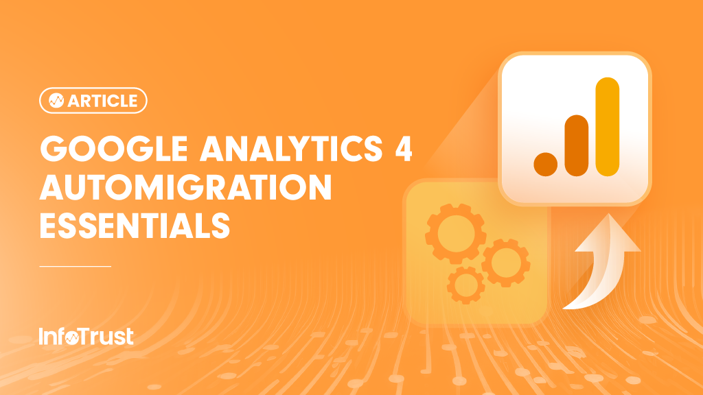 Google Analytics 4 Automigration Essentials