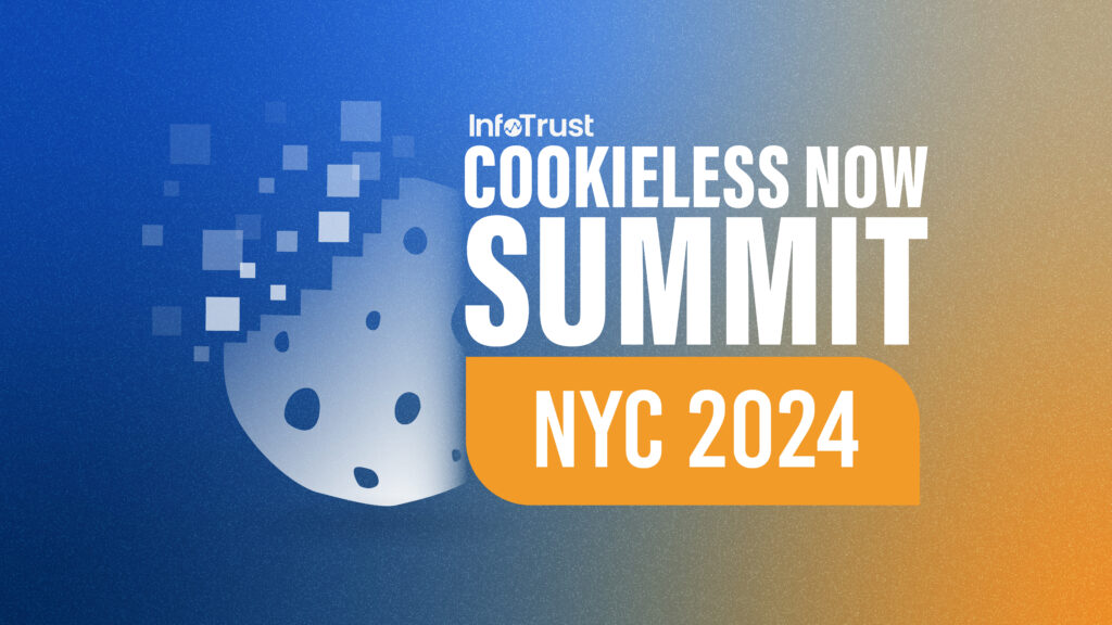 Cookieless Now Summit NYC 2024