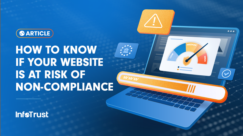 How to Know If Your Website Is at Risk of Non-Compliance