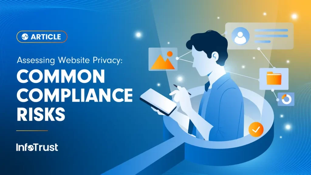 Assessing Website Privacy: Common Compliance Risks