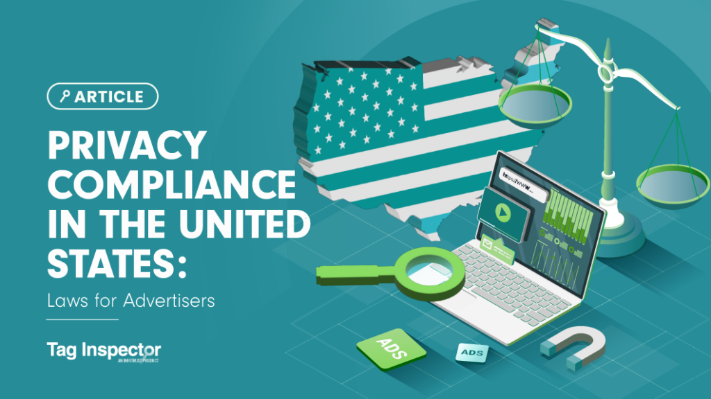 Privacy Compliance in the United States: Laws for Advertisers